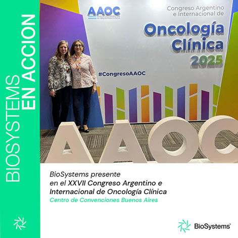 🌐✨ BioSystems en el Congreso Argentino e Internacional de Oncología Clínica 2025