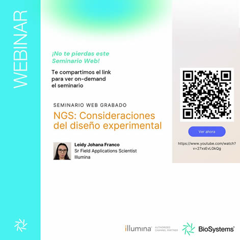 Desde Biosystems te compartimos el enlace para poder ver el seminario en español ”NGS: Consideraciones del diseño experimental” de Illumina.